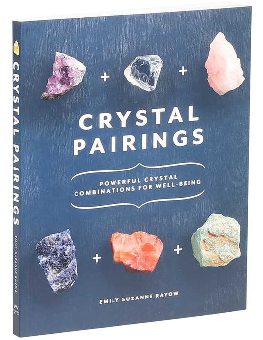 Crystal Pairings by Emily Suzanne Rayow