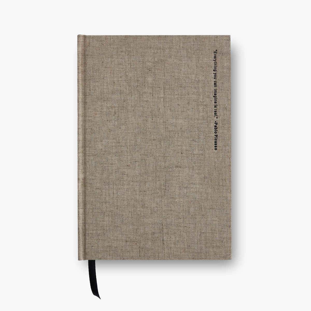 Everything You Can Imagine Is Real Taupe Linen Notebook